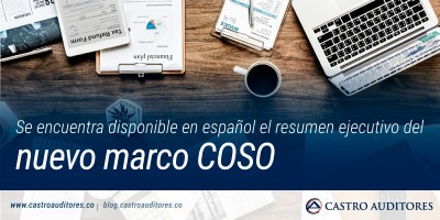 Se encuentra disponible en español el resumen ejecutivo del nuevo marco COSO | Blog de Castro Auditores