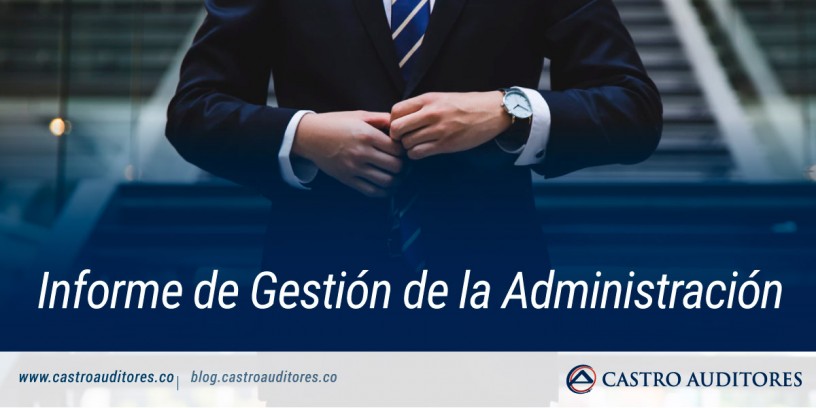 Informe de Gestión de la Administración | Blog de Castro Auditores