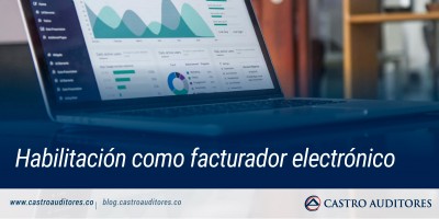 Habilitación como facturador electrónico | Blog de Castro Auditores