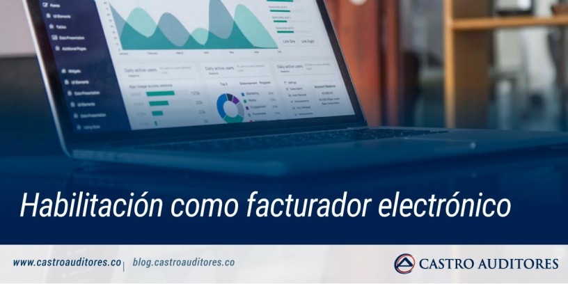 Habilitación como facturador electrónico | Blog de Castro Auditores