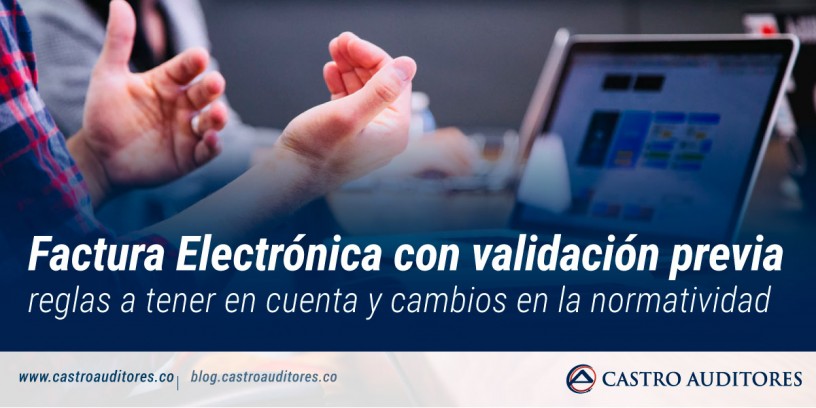 Factura electrónica con validación previa | Blog de Castro Auditores