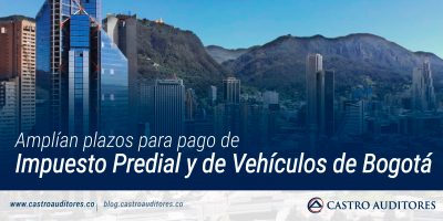 Amplían plazos para pago de impuesto predial y de vehículos de Bogotá