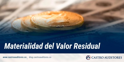 Materialidad del Valor Residual | Blog de Castro Auditores